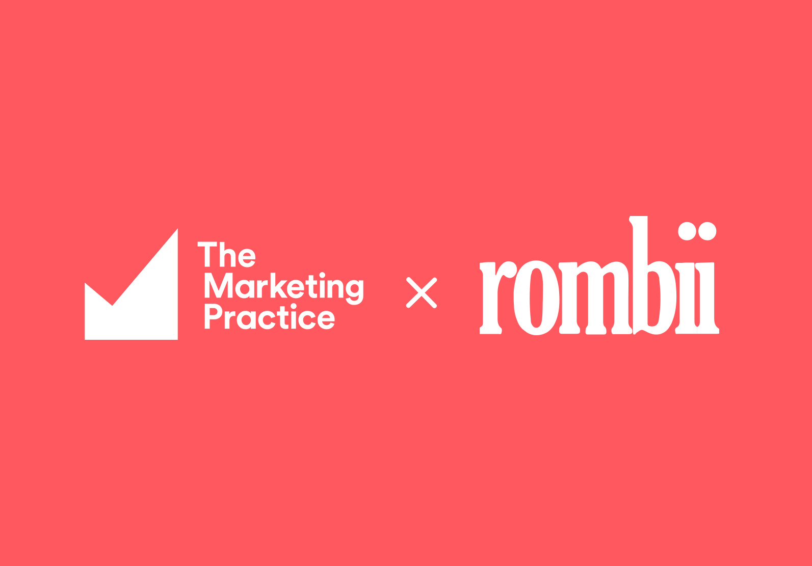 The Marketing Practice x Rombii